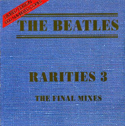 The Beatles - Rarities 3: The Final Mixes download mp3 flac
