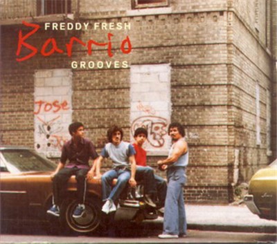 Freddy Fresh - Barrio Grooves download mp3 flac
