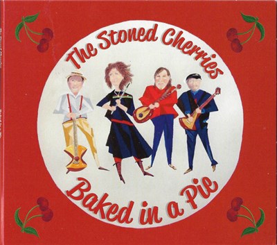 The Stoned Cherries - Baked In A Pie download mp3 flac