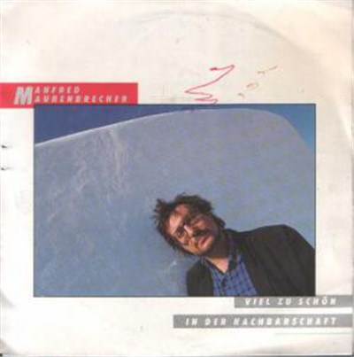 Manfred Maurenbrecher - Viel Zu Schön / In Der Nachbarschaft download mp3 flac