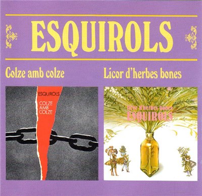 Esquirols - Colze Amb Colze / Licor D'Herbes Bones download mp3 flac