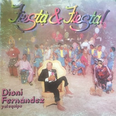 Dioni Fernández Y El Equipo - Fiesta & Fiesta! download mp3 flac