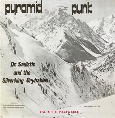 Dr. Sadistic And The Silverking Crybabies - Pyramid Punk download mp3 flac