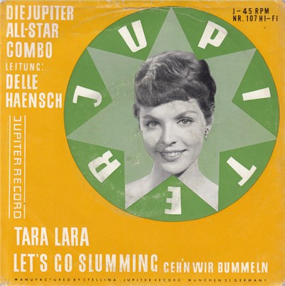 Die Jupiter All-Star Combo, Delle Haensch - Tara Lara / Let's Go Slumming (Geh'n Wir Bummeln) download mp3 flac