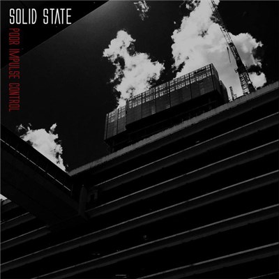 Solid State - Poor Impulse Control download mp3 flac