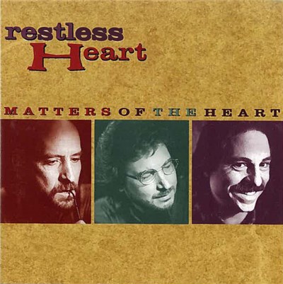 Restless Heart - Matters Of The Heart download mp3 flac