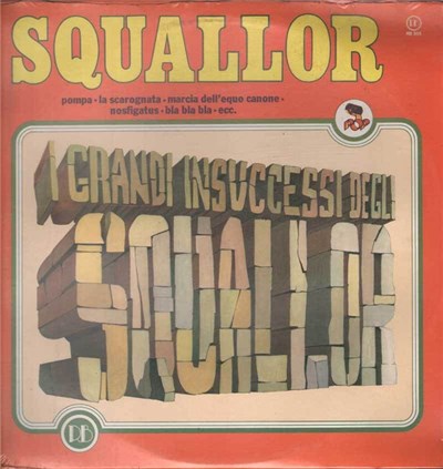 Squallor - I Grandi Insuccessi Degli Squallor download mp3 flac