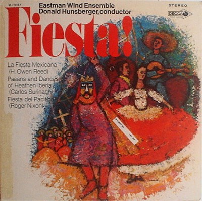 Eastman Wind Ensemble Conductor Donald Hunsberger - Fiesta ! download mp3 flac