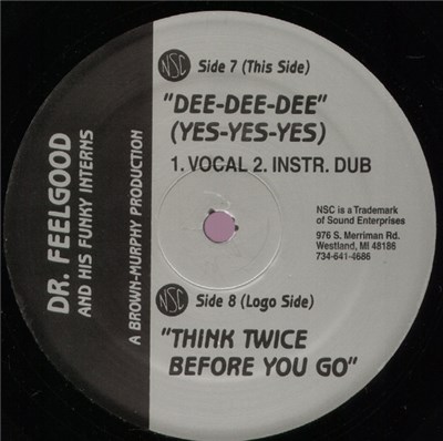 Dr. Feelgood And His Funky Interns - Dee-Dee-Dee (Yes-Yes-Yes) download mp3 flac