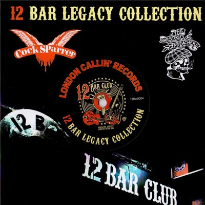 Cock Sparrer / The Bar Stool Preachers - 12 Bar Legacy Collection download mp3 flac