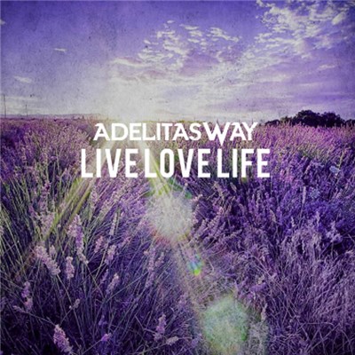 Adelitas Way - Live Love Life download mp3 flac