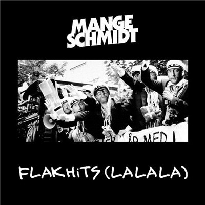 Mange Schmidt - Flakhits (Lalala) download mp3 flac