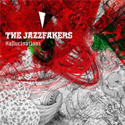 The JazzFakers - Hallucinations download mp3 flac