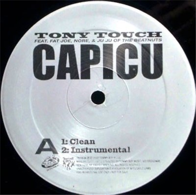 Tony Touch Feat. Fat Joe, Nore & Ju Ju - Capicu (The Official Street Heater) download mp3 flac