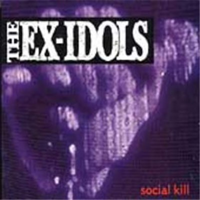 The Ex-Idols - Social Kill download mp3 flac