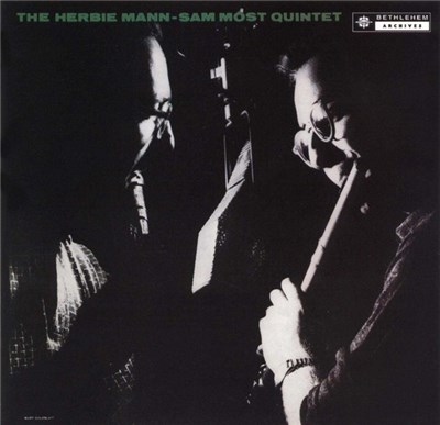 The Herbie Mann-Sam Most Quintet - The Herbie Mann-Sam Most Quintet download mp3 flac