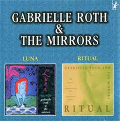 Gabrielle Roth & The Mirrors - Luna/Ritual download mp3 flac