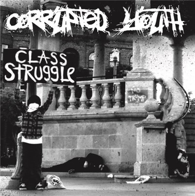 Corrupted Youth - Class Struggle download mp3 flac