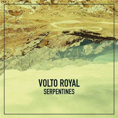 Volto Royal - Serpentines download mp3 flac