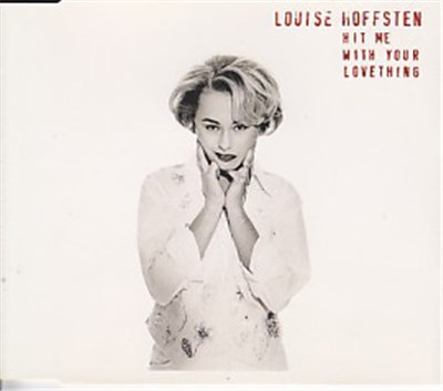 Louise Hoffsten - Hit Me With Your Lovething download mp3 flac