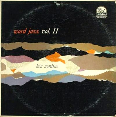Ken Nordine - Word Jazz Vol. II download mp3 flac