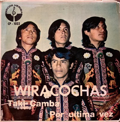 Los Wiracochas - Taqui Camba / Por Ultima Vez download mp3 flac