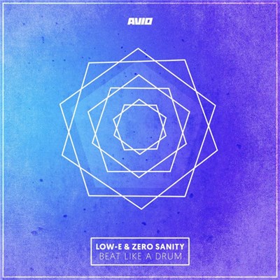Low-E & Zero Sanity - Beat Like A Drum download mp3 flac