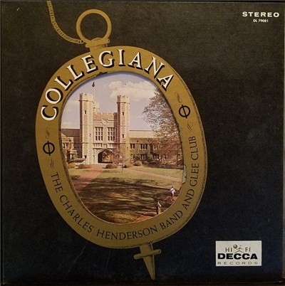 The Charles Henderson Band And Glee Club - Collegiana download mp3 flac