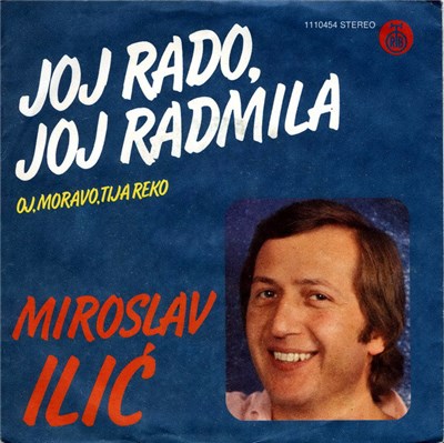 Miroslav Ilić - Joj Rado, Joj Radmila download mp3 flac
