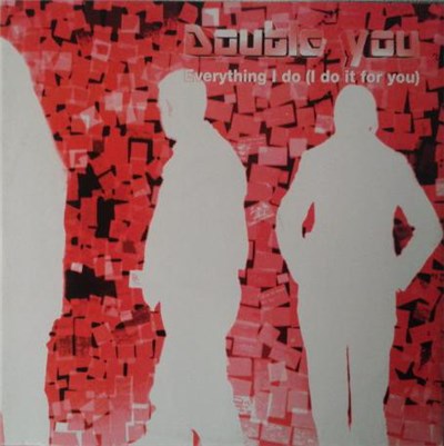 Double You - Everything I Do (I Do It For You) download mp3 flac