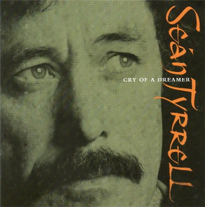 Seán Tyrrell - Cry Of A Dreamer download mp3 flac
