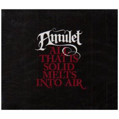 Amulet - All That Is Solid Melts Into Air download mp3 flac