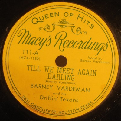 Barney Vardeman And His Driftin' Texans - Till We Meet Again Darling / I'm Finding Me A New Heart download mp3 flac