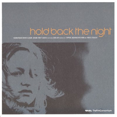 Grand Theft Audio - Hold Back The Night download mp3 flac
