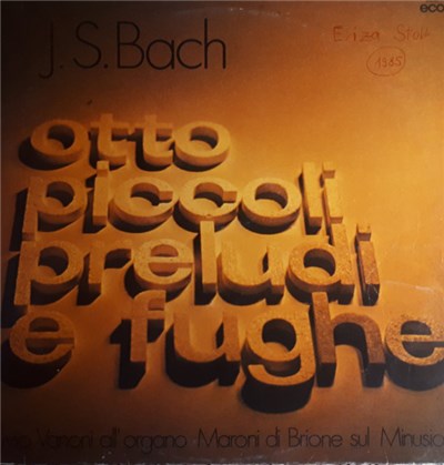 J. S. Bach, Livio Vanoni - Otto Piccoli Preludi E Fughe download mp3 flac