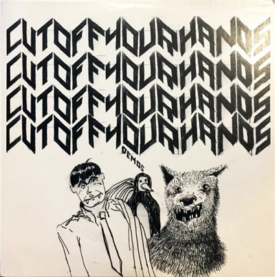Cut Off Your Hands - Demos download mp3 flac