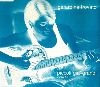 Gerardina Trovato - Piccoli Già Grandi (Remix) download mp3 flac