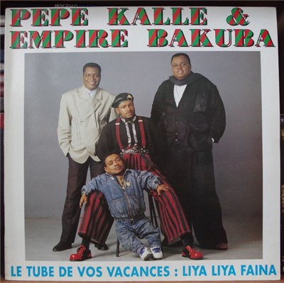 Pepe Kalle & Empire Bakuba - Le Tube De Vos Vacances : Liya Liya Faina download mp3 flac