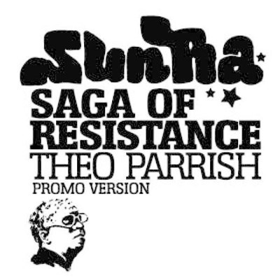Theo Parrish - SunRa Saga Of Resistance download mp3 flac