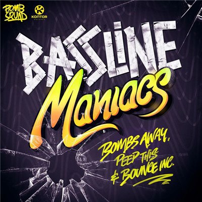 Bombs Away , Peep This & Bounce Inc. - Bassline Maniacs download mp3 flac