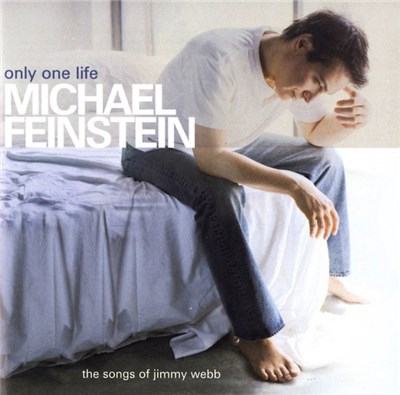 Michael Feinstein - Only One Life: The Songs Of Jimmy Webb download mp3 flac