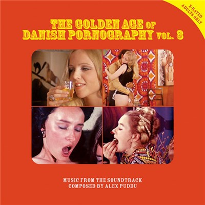 Alex Puddu - The Golden Age Of Danish Pornography Vol. 3 download mp3 flac