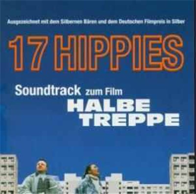 17 Hippies - Soundtrack Zum Film "Halbe Treppe" download mp3 flac