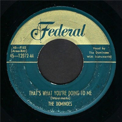 The Dominoes - That's What You're Doing To Me / Love, Love, Love download mp3 flac