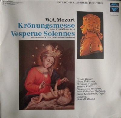 W.A. Mozart - Ursula Buckel, Helen McKinnon, Hermann Winkler, Eduard Wollitz, Figuralchor Stuttgart, Bach-Collegium Stuttgart, Franz Lehrndorfer , Orgel, - Dirigent: Helmuth Rilling - Krönungsmesse - Vesperae Solennes download mp3 flac