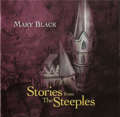 Mary Black - Stories From The Steeples download mp3 flac