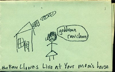 Raw Clowns - Live At Your Mom's House download mp3 flac