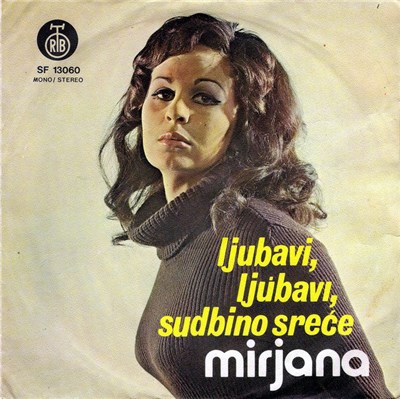 Mirjana - Ljubavi, Ljubavi, Sudbino Sreće download mp3 flac