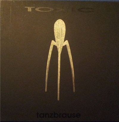 Toxic - Tanzbrause download mp3 flac