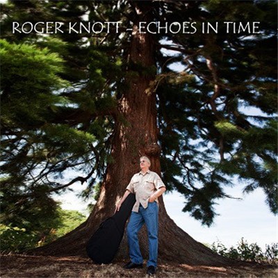 Roger Knott - Echoes in Time download mp3 flac